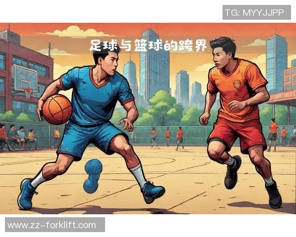 提升足球篮球技能的有效方法与训练策略分享